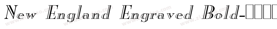New England Engraved Bold字体转换